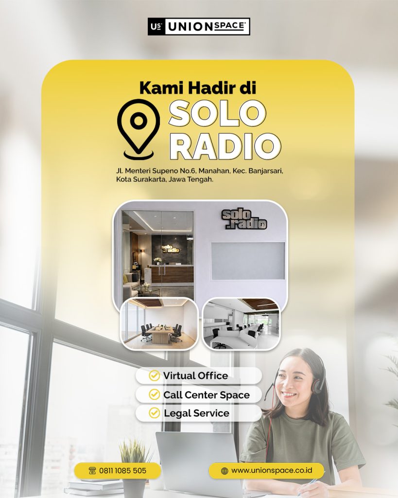 Space call center Solo Radio di UnionSPACE untuk tim telemarketing dan customer service