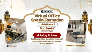 Promo virtual office UnionSPACE spesial Ramadan mulai 4 juta per tahun dengan lokasi strategis di seluruh Indonesia