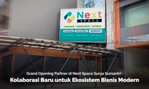 Papan signage Next Space Surya Sumantri Bandung sebagai lokasi coworking space dan event bisnis