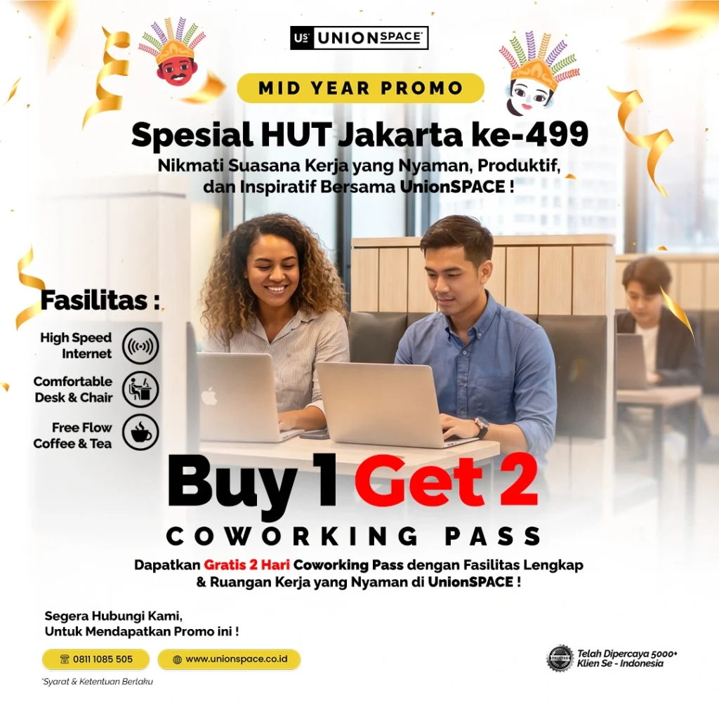 Promo coworking space Jakarta UnionSPACE Buy 1 Get 2 Free coworking pass dengan fasilitas internet cepat, meja kerja nyaman, dan free flow coffee & tea di Sahid Sudirman, SCBD Treasury Tower, Kelapa Gading, PIK Avenue Mall, dan Burza Tower PIK.